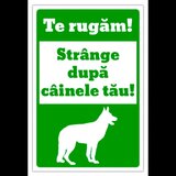 Semn te rugam strange dupa cainele tau